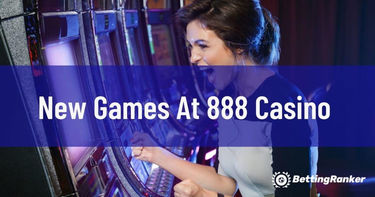 Trò chơi mới tại 888 Casino