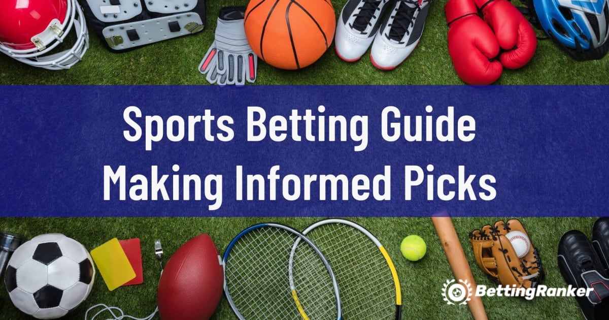 Hướng dẫn Đặt cược Thể thao - Đưa ra Lựa chọn Thông tin