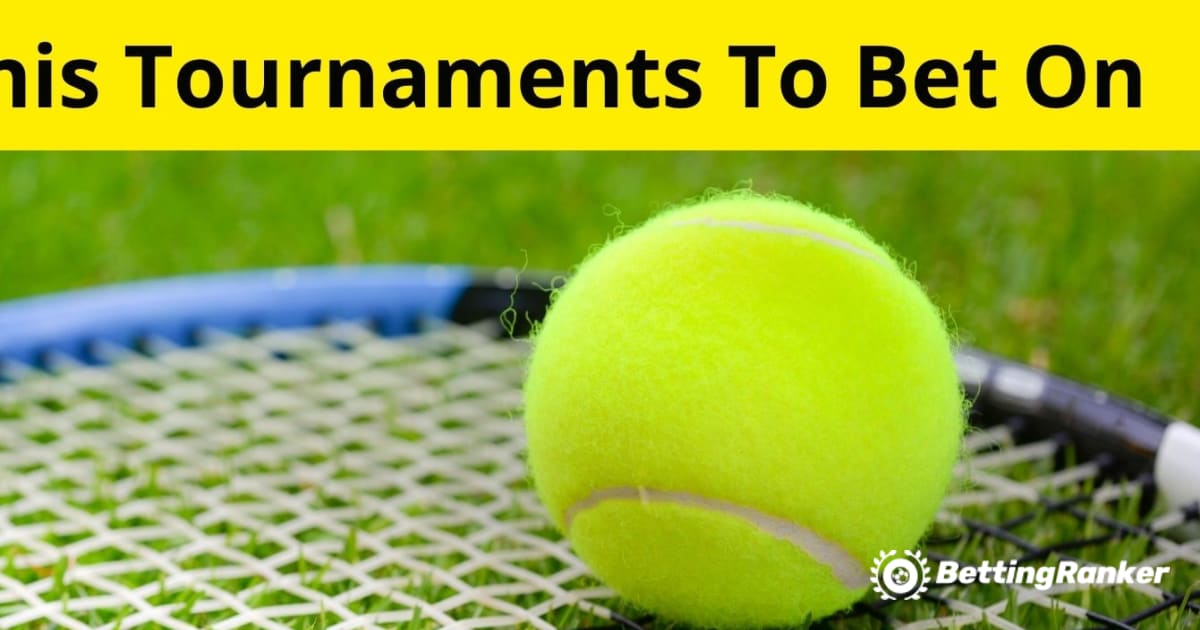 Các giải đấu quần vợt hay nhất để đặt cược
